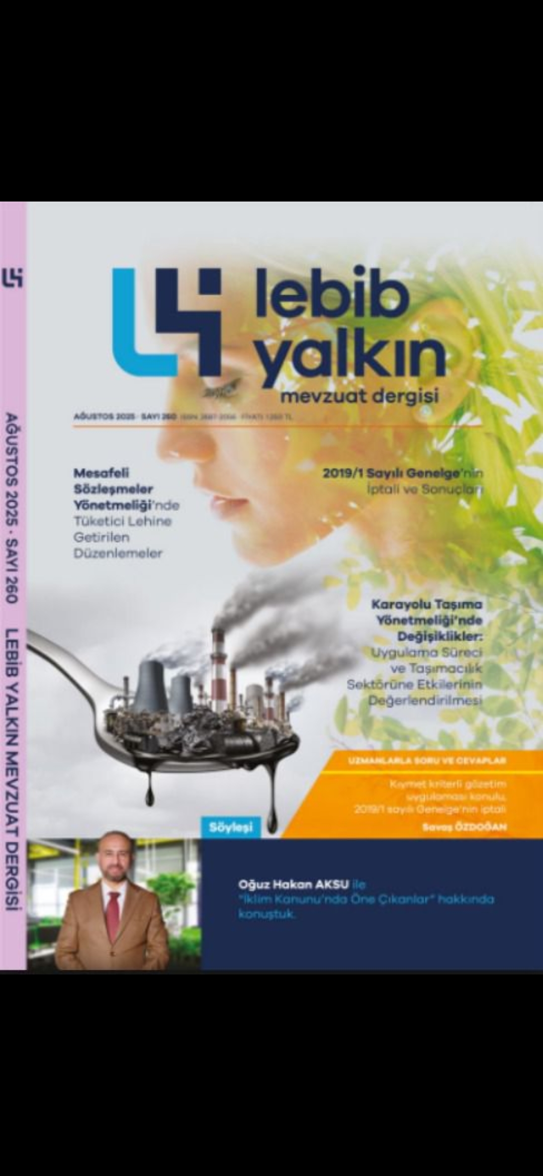 DOSUDER Kurucu Üyesi ve Y.K Başkanı Makine Mühendisi Sn. Oğuz AKSU'NUN  Lebib Yalkın Mevzuat Dergisi'nde İklim Kanunu hakkında röportajı yayınlanmıştır.